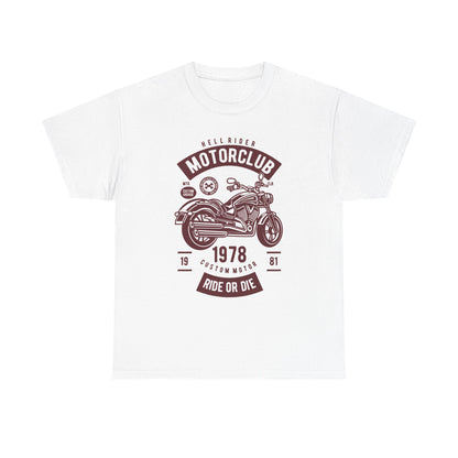Motorclub 1978 Ride or Die Motorcycle T-Shirt