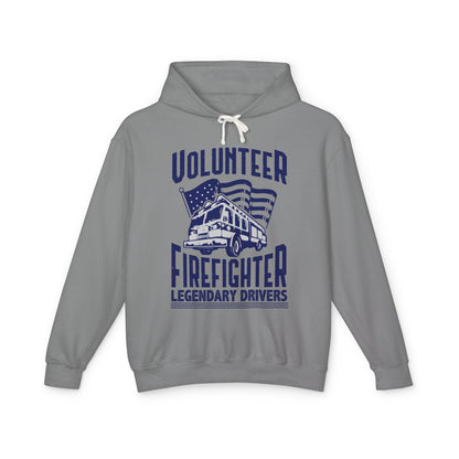 Volunteer Firefighter Legendary Drivers Lightweight Hooded Sweatshirt