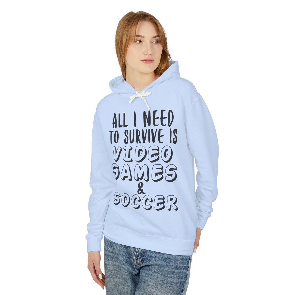 "All I Need To Survive" Casual Gamer Hooded Sweatshirt