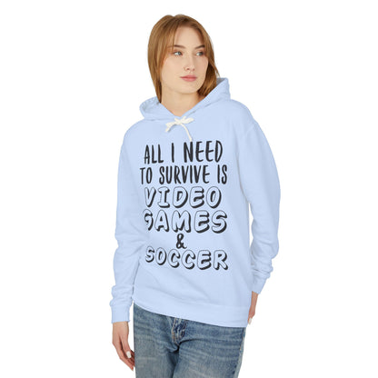 "All I Need To Survive" Casual Gamer Hooded Sweatshirt
