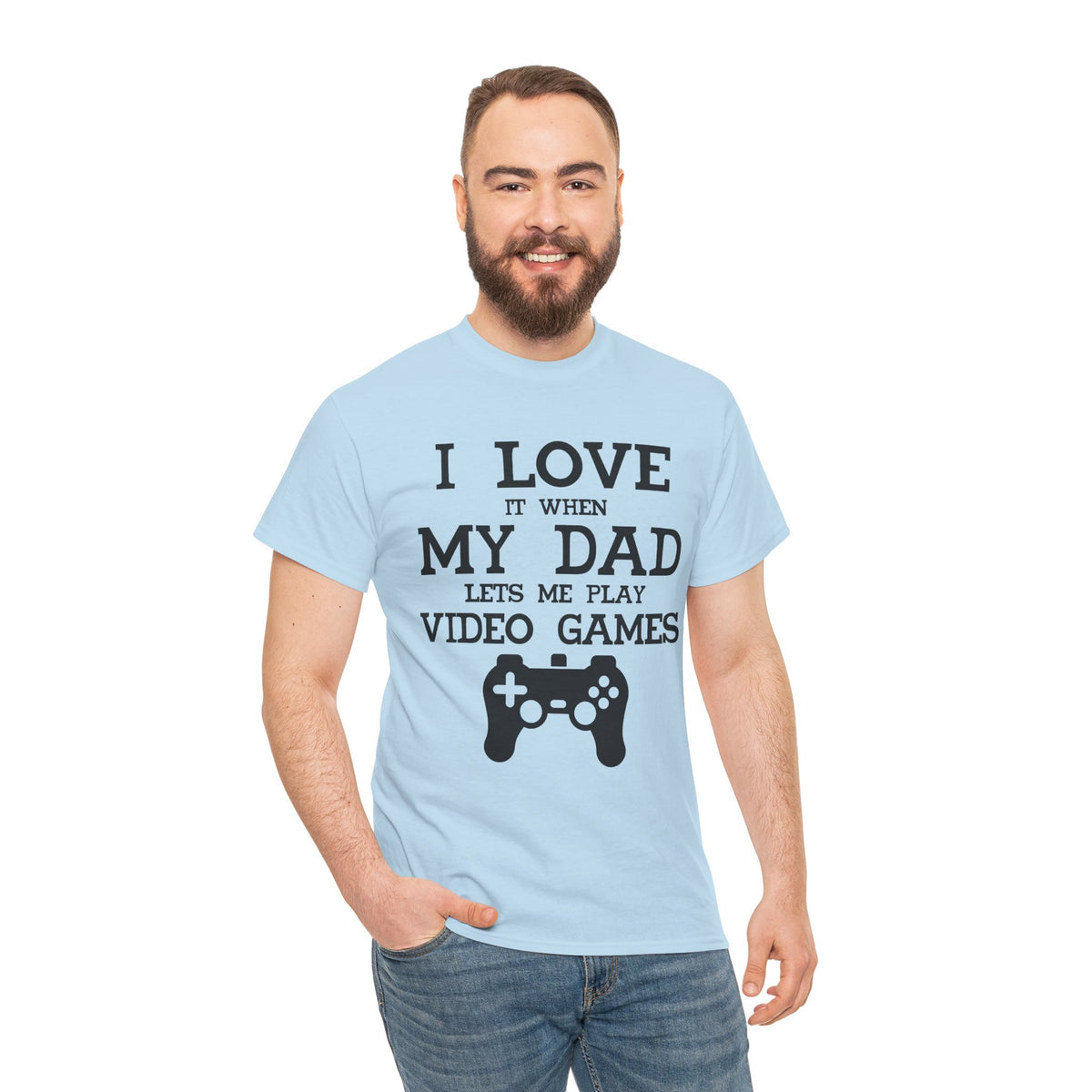 "I Love It When My Wife Lets Me Play Video Games" T-Shirt