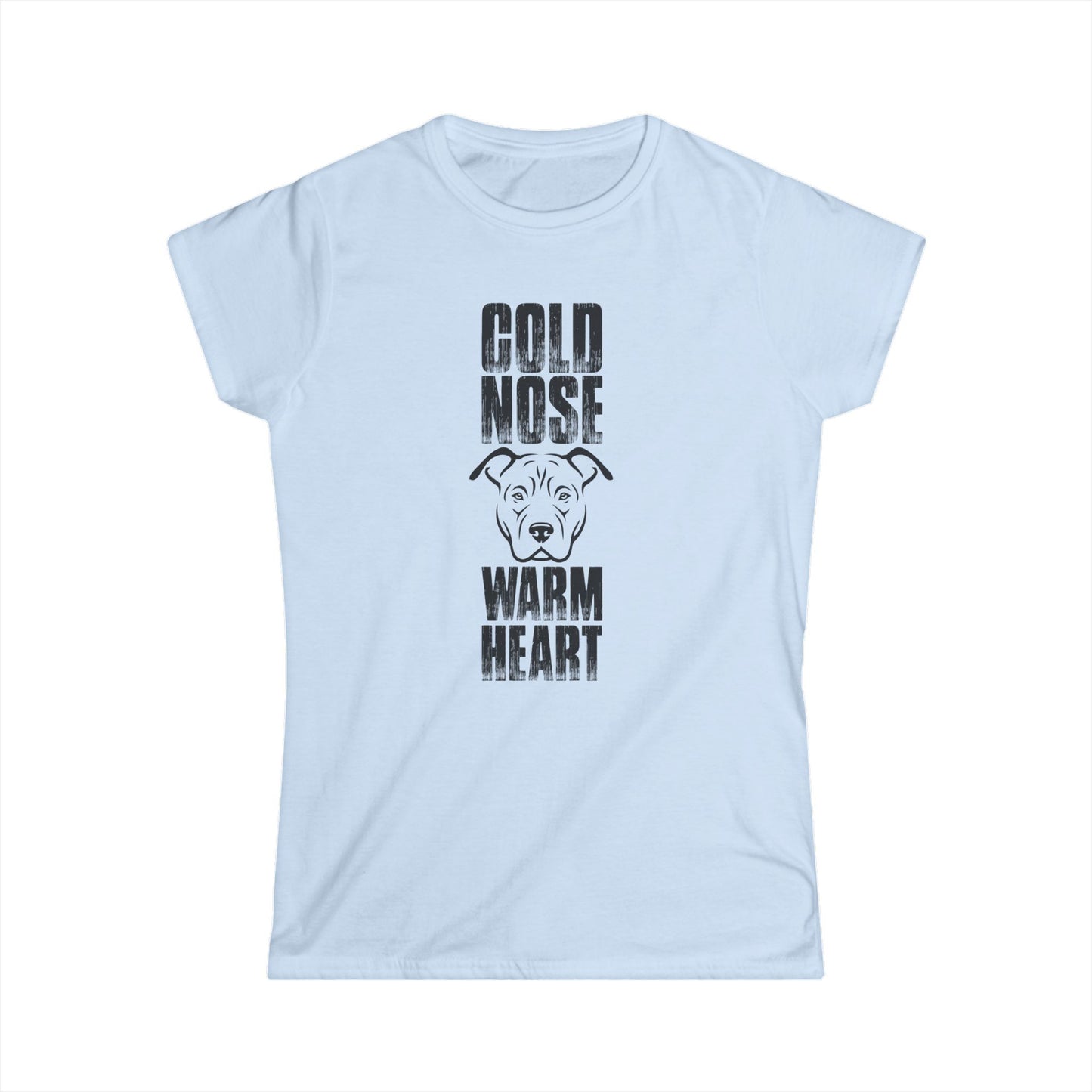 Cold Nose Warm Heart Women's Tee