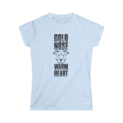 Cold Nose Warm Heart Women's Tee