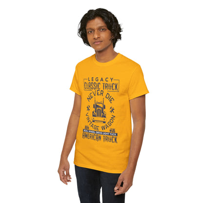 Legacy Classic Truck Never Die Tee
