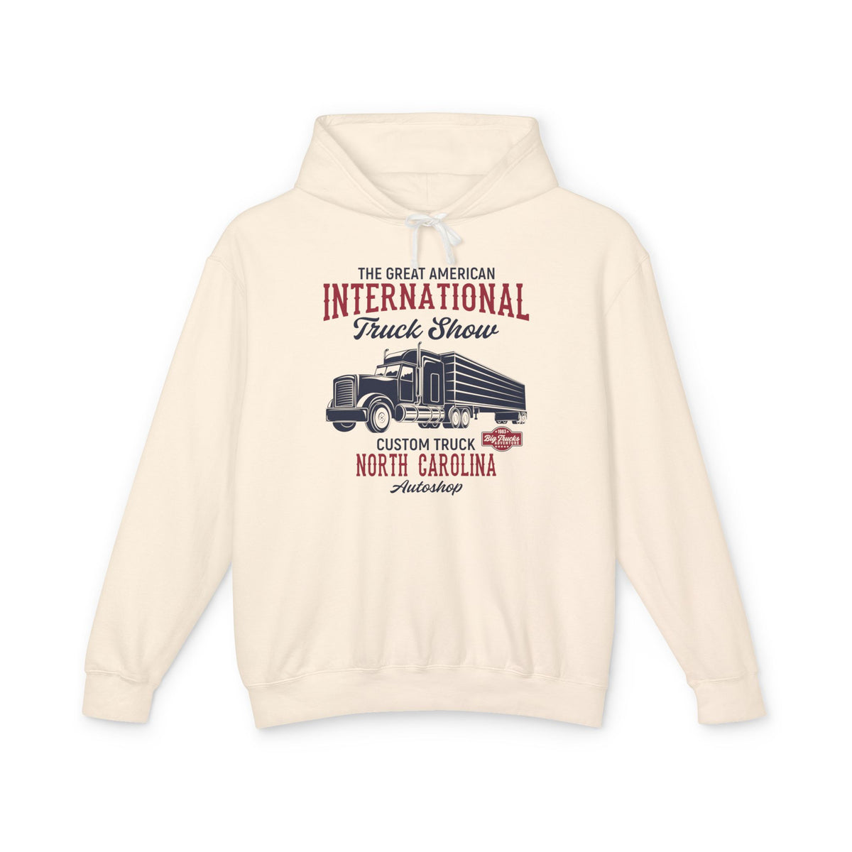 Great American International Truck Show North Carolina Lightweight Hooded Sweatshirt