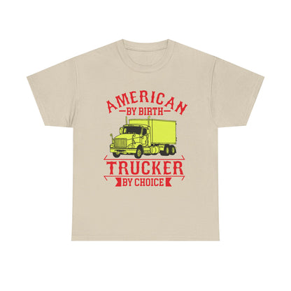 American By Birth Trucker T-Shirt