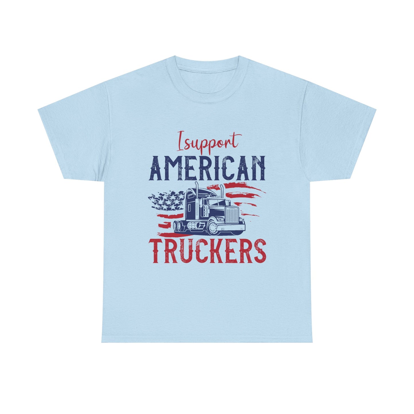 I Support American Truckers Tee