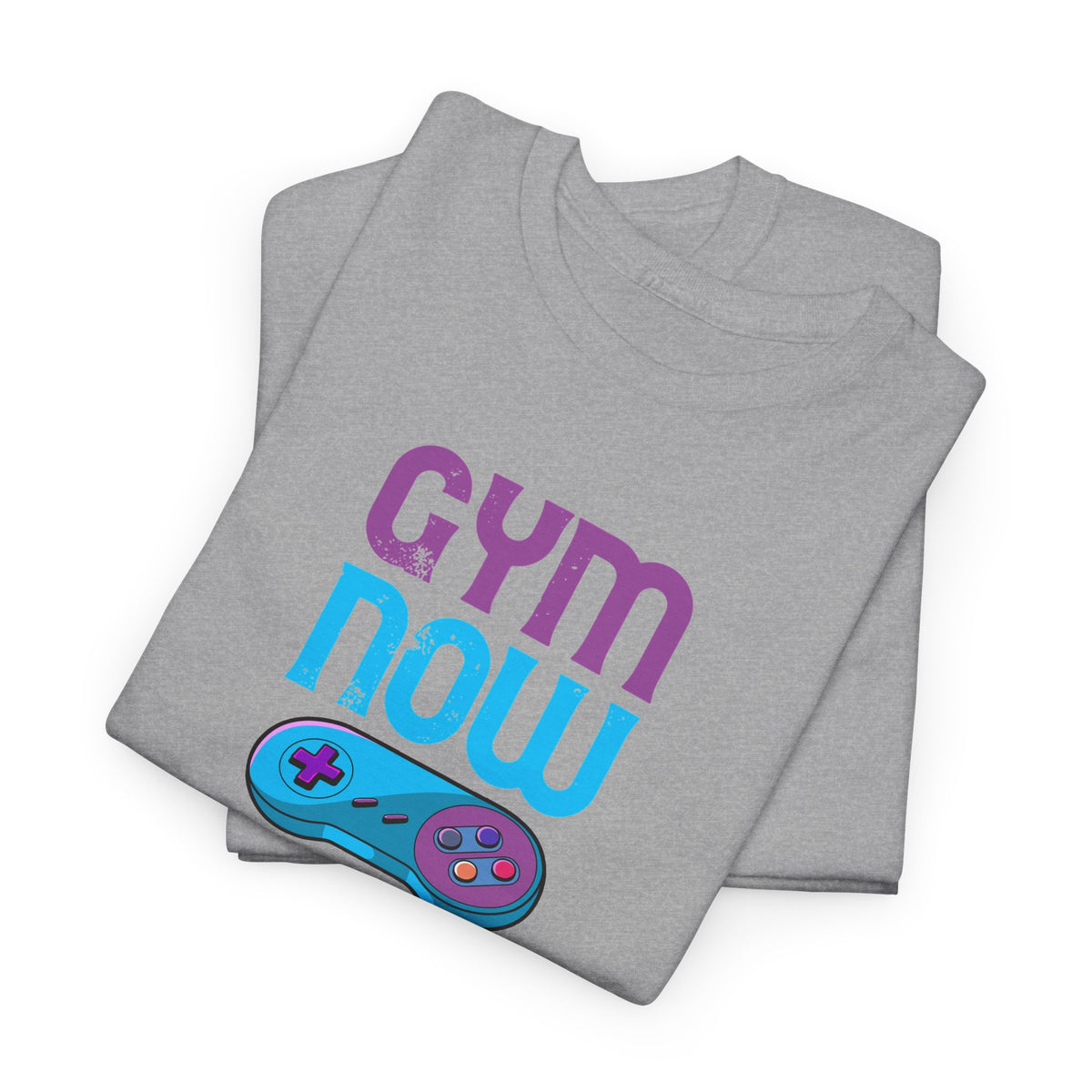 Gym Now Video Games Later T-Shirt