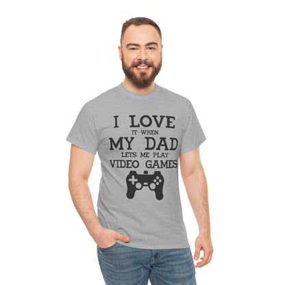 "I Love It When My Wife Lets Me Play Video Games" T-Shirt