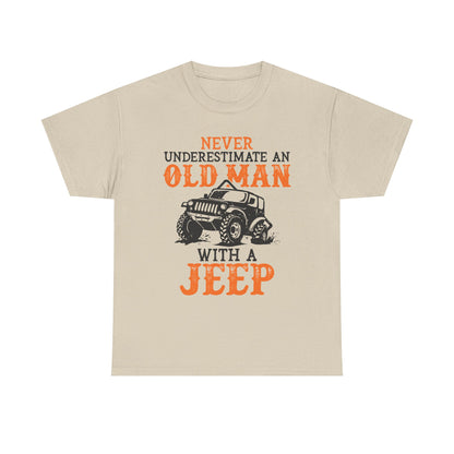 Never Underestimate An Old Man With A Jeep T-Shirt