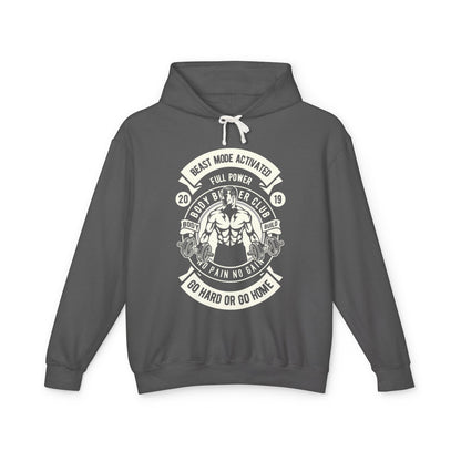 Beast Mode Activated Lightweight Hooded Sweatshirt