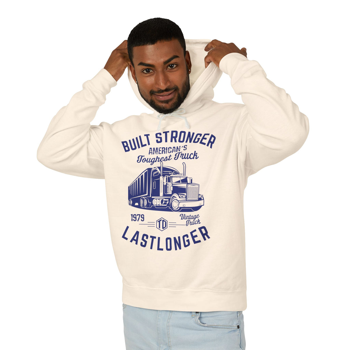 Built Stronger Last Longer Trucker Lightweight Hooded Sweatshirt