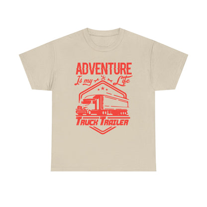 Adventure Is My Life Truck Trailer T-Shirt