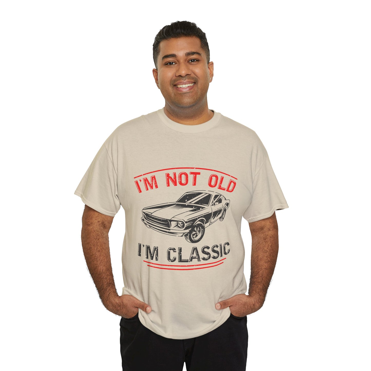 I'm Not Old I'm Classic Men's T-Shirt