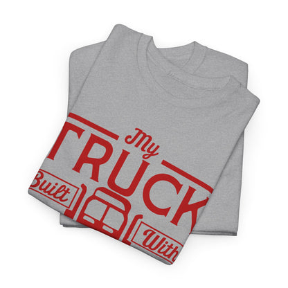 My Truck Built With Wrenches T-Shirt
