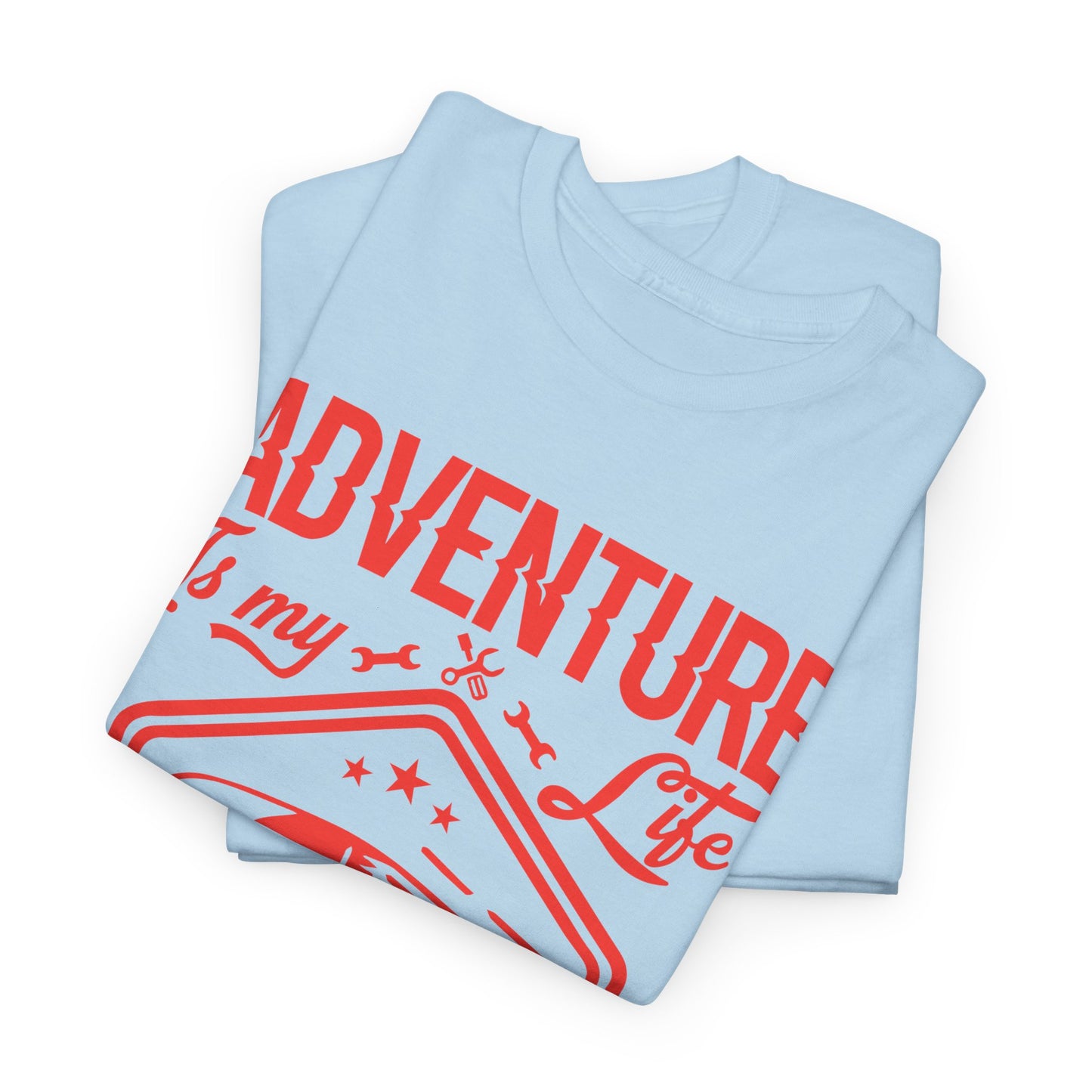 Adventure Is My Life Truck Trailer T-Shirt