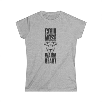 Cold Nose Warm Heart Women's Tee