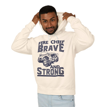 Fire Chief Brave And Strong Lightweight Hooded Sweatshirt