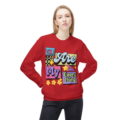 You Are My Everything Women's Sweatshirt