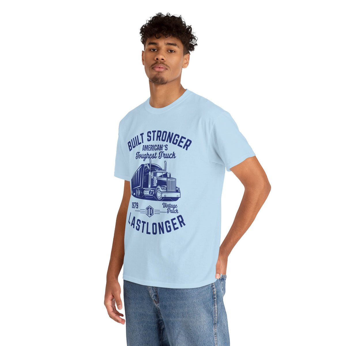 Built Stronger Last Longer Trucker T-Shirt