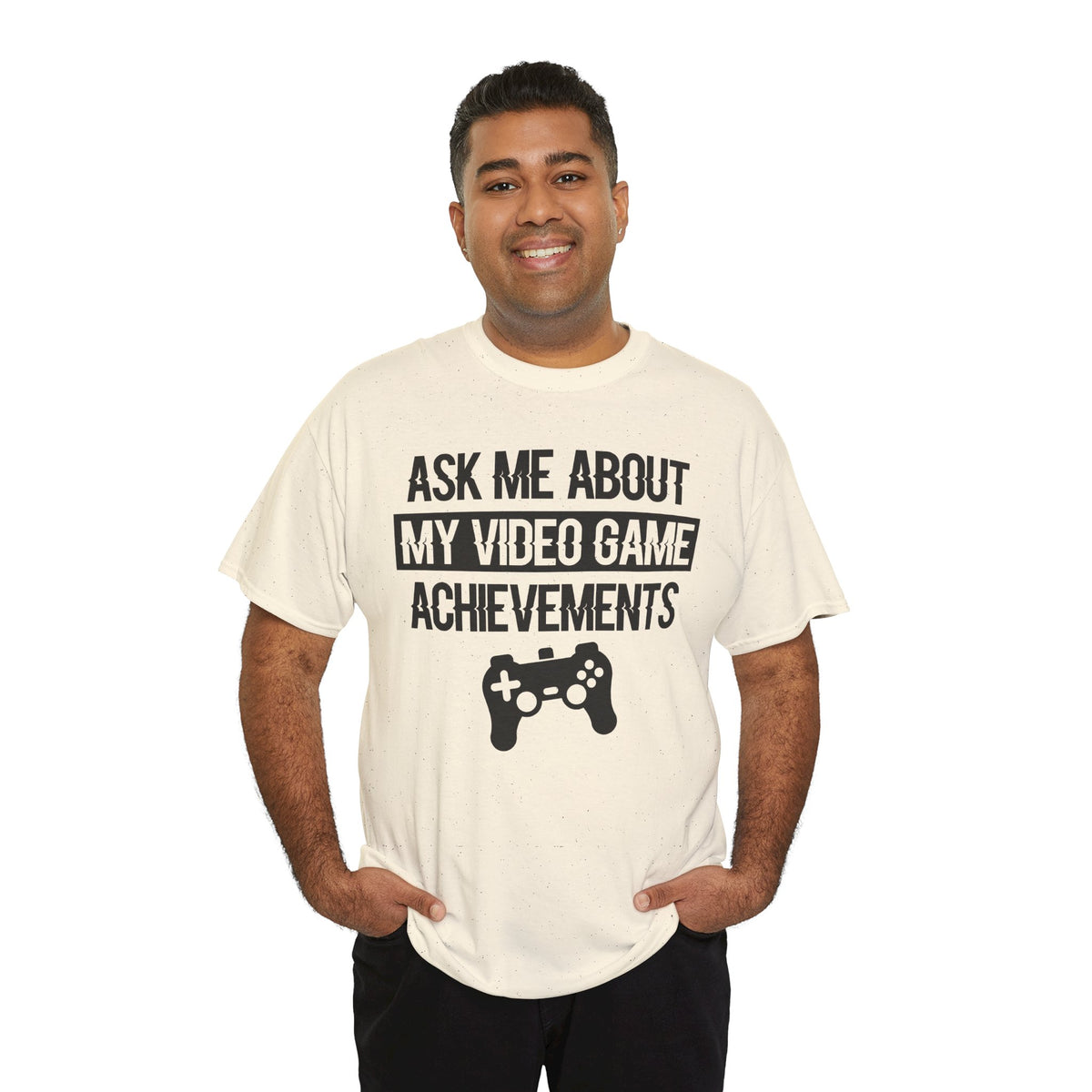 "Ask Me About My Video Game Achievements" T-Shirt