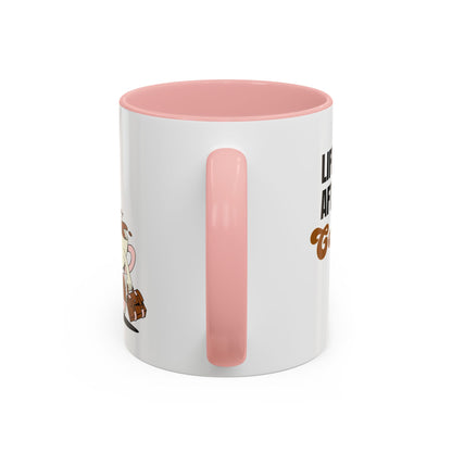 "Life Is Better After Coffee" 11oz Mug