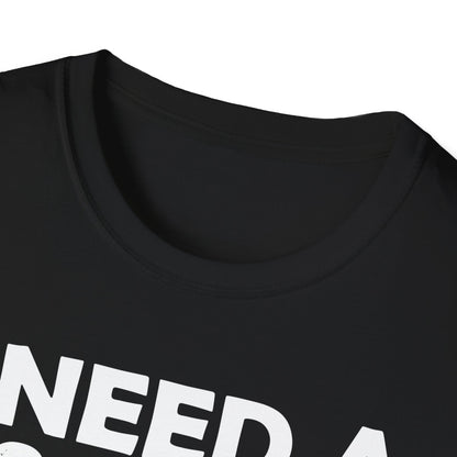 I Need A Dog Real Friend Women's T-Shirt