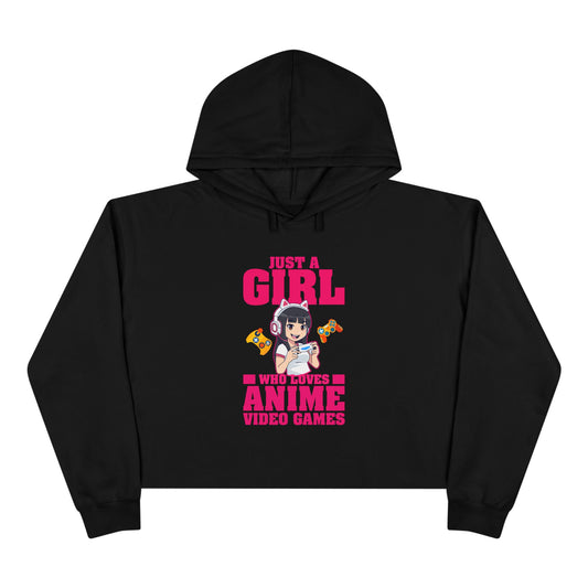 "Just A Girl Who Loves Anime & Video Games" Crop Hoodie