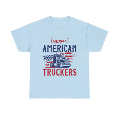I Support American Truckers T-Shirt