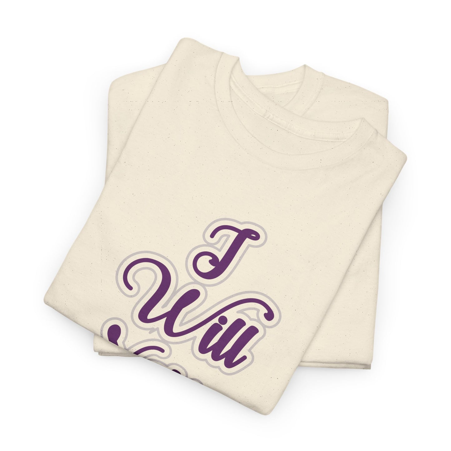 I Will Not Be Broken Women's T-Shirt