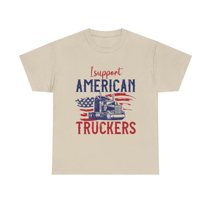 I Support American Truckers T-Shirt