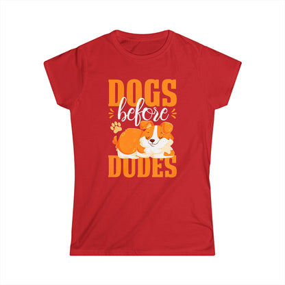 Dogs Before Dudes Women's Tee