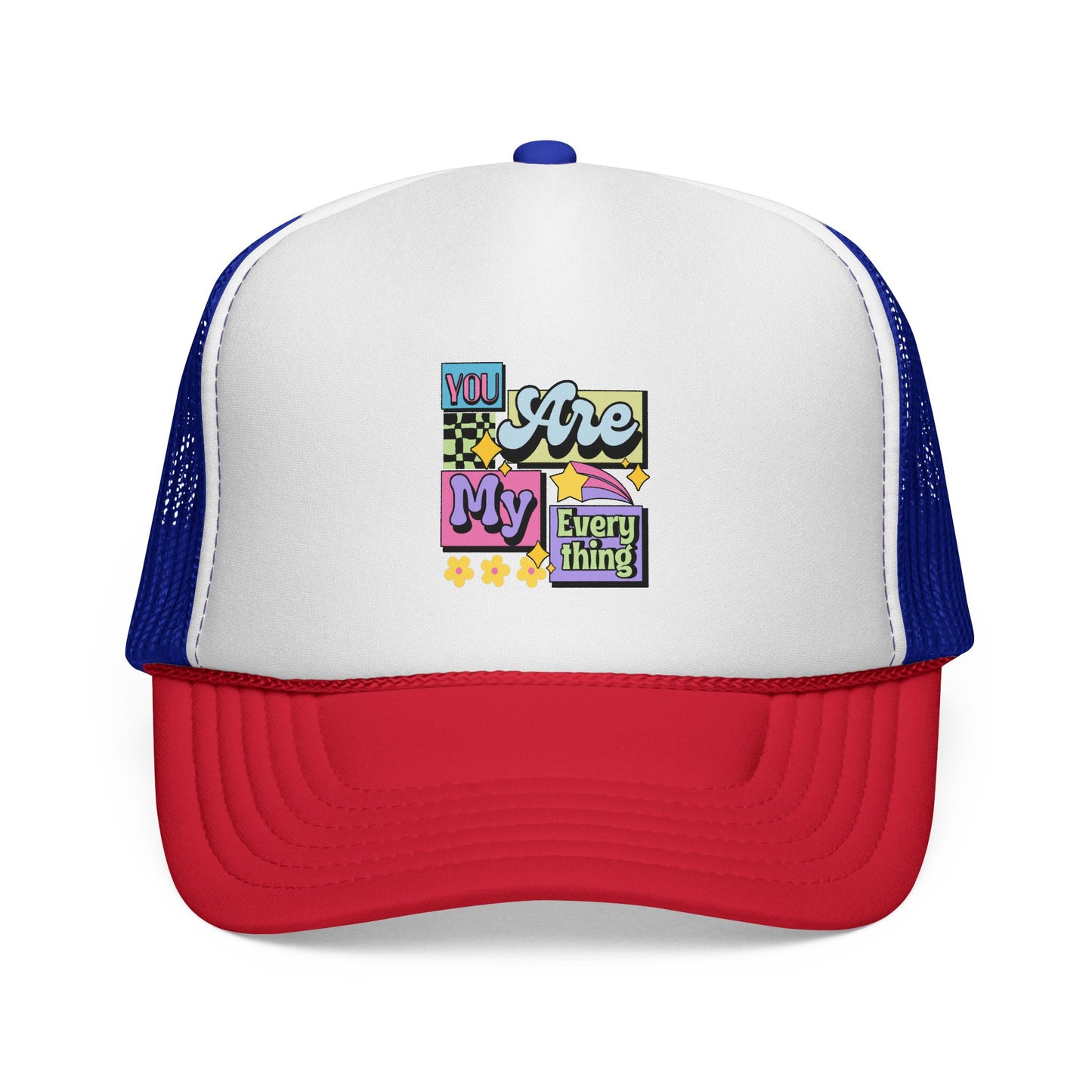 You Are My Everything Retro Trucker Women's Cap
