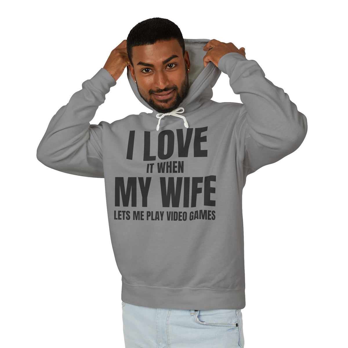 "I Love It When My Wife Lets Me Play Video Games" Lightweight Hooded Sweatshirt