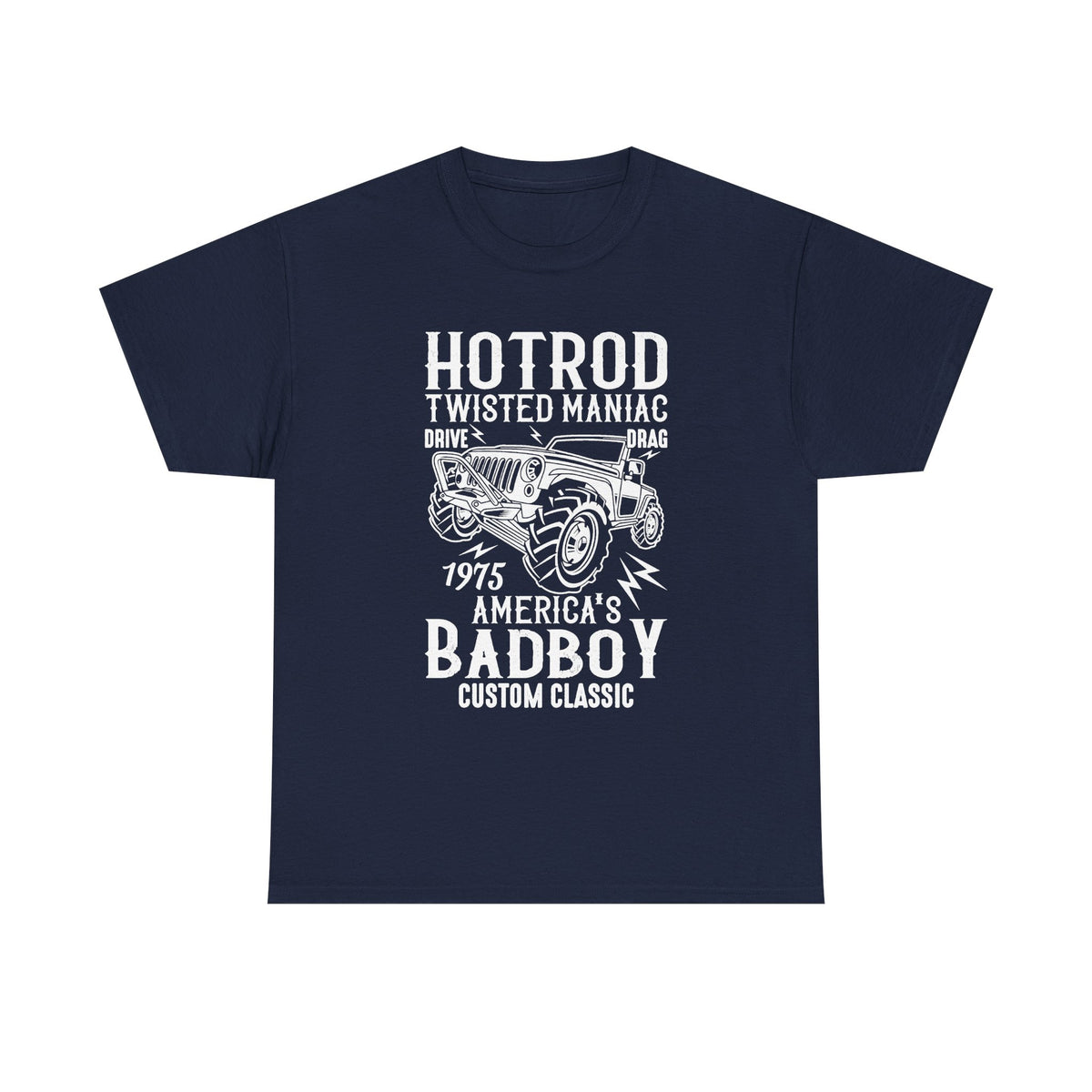 Hotrod Twisted Maniac America's Bad Boy T-Shirt