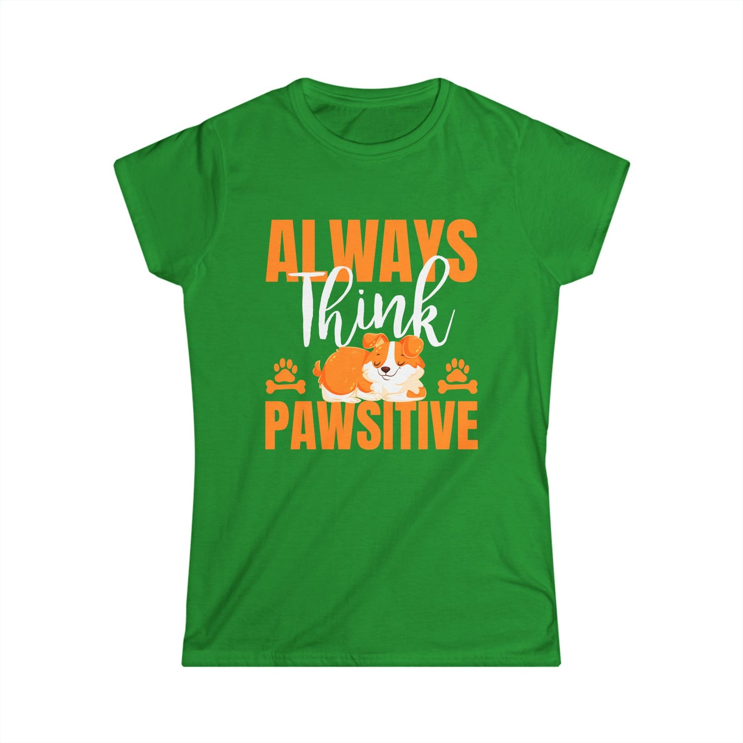 Always Think Pawsitive Corgi Women's Tee