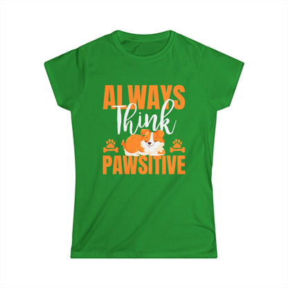 Always Think Pawsitive Corgi Women's Tee