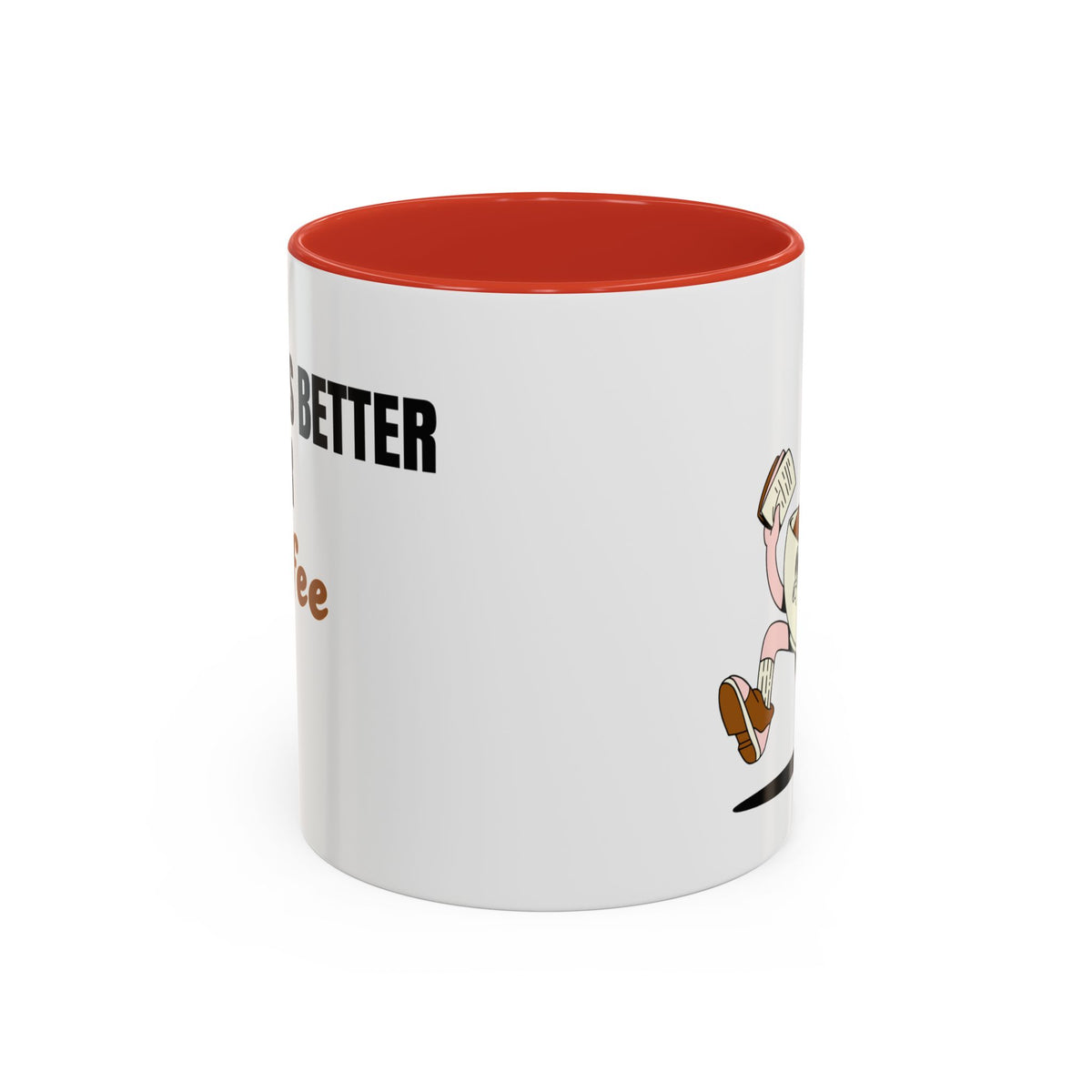 "Life Is Better After Coffee" 11oz Mug