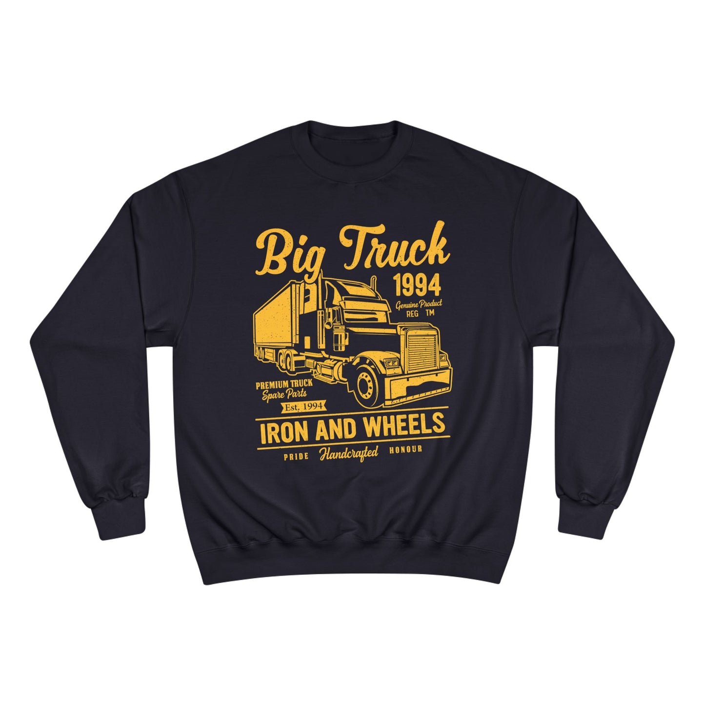 Big Truck 1994 Iron And Wheels Men's Champion Sweatshirt