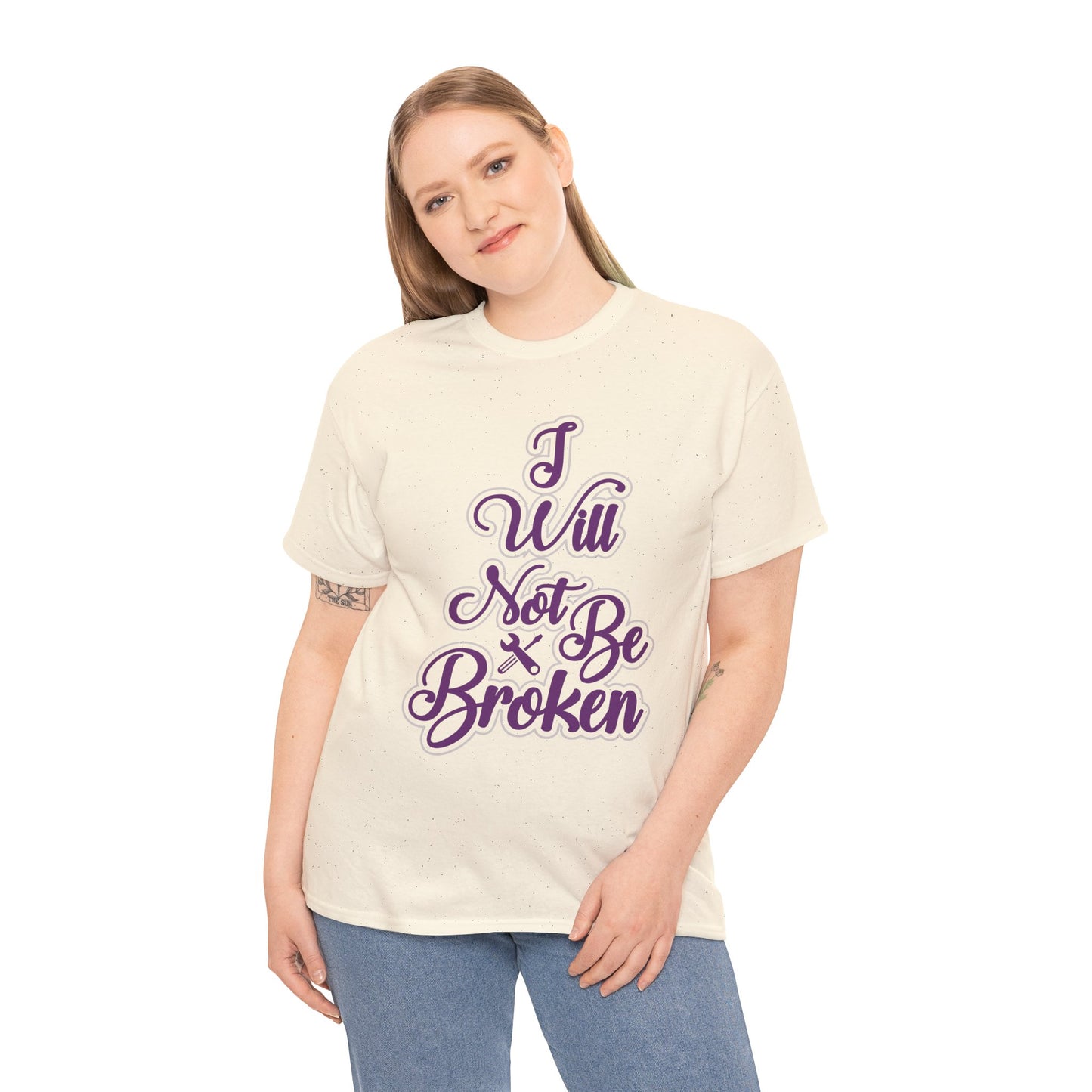 I Will Not Be Broken Women's T-Shirt