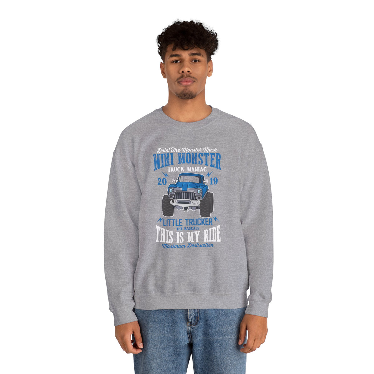 Mini Monster Truck Maniac Little Trucker This Is My Ride Sweatshirt