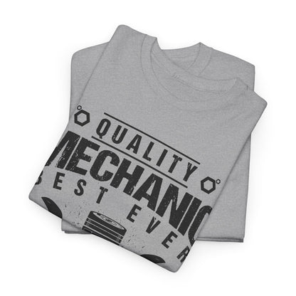 Quality Mechanic Best Ever Lifestyle T-Shirt