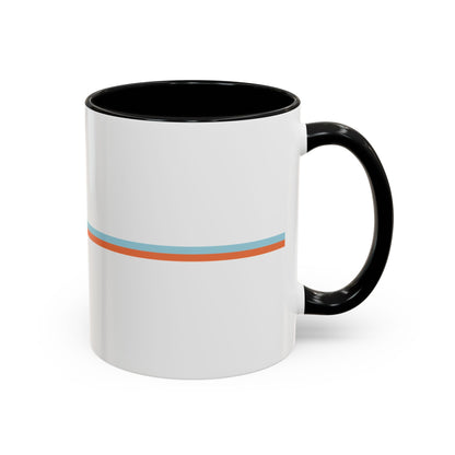 "Believe in Yourself" Accent 11oz Coffee Mug