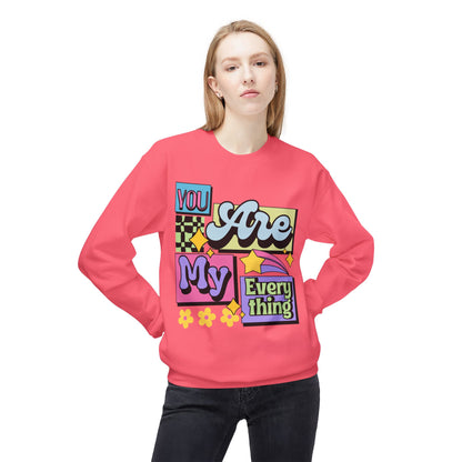 You Are My Everything Women's Sweatshirt