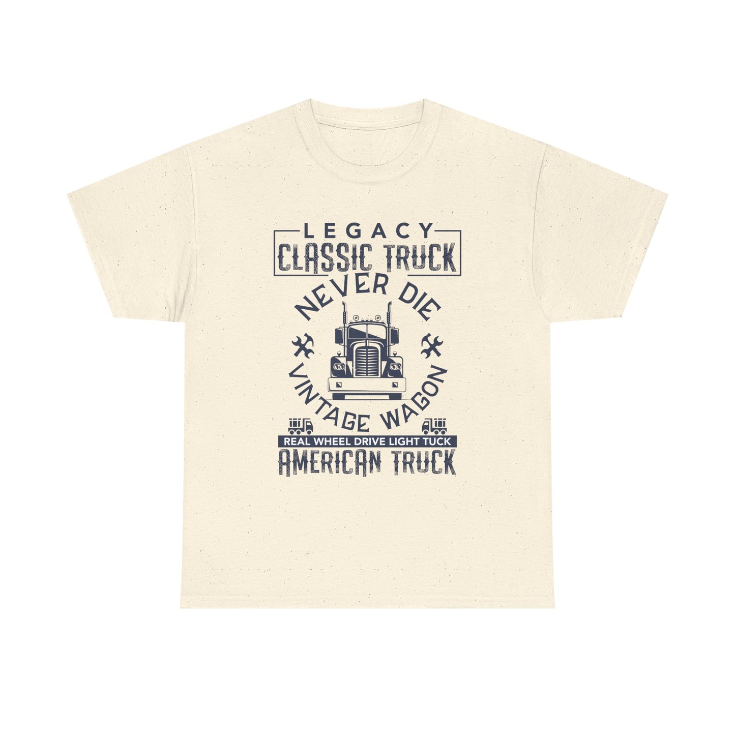 Legacy Classic Truck Never Die Tee