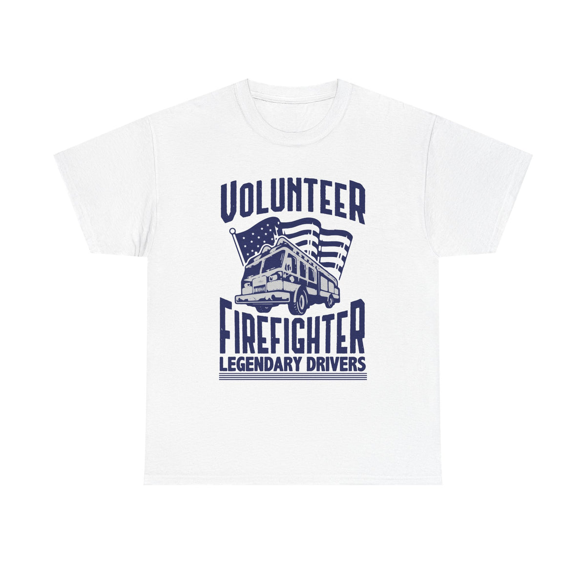 Volunteer Firefighter Legendary Drivers T-Shirt