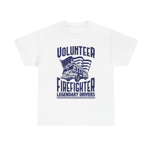 Volunteer Firefighter Legendary Drivers T-Shirt