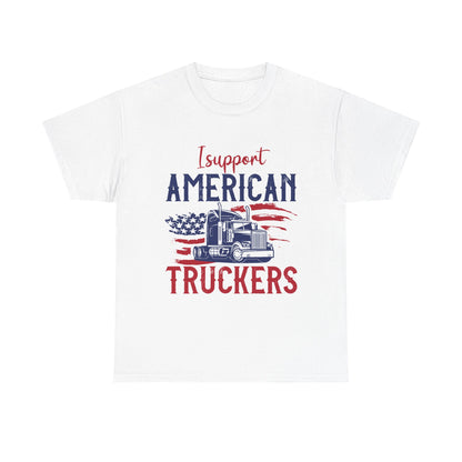 I Support American Truckers T-Shirt