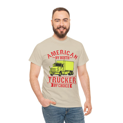American By Birth Trucker T-Shirt