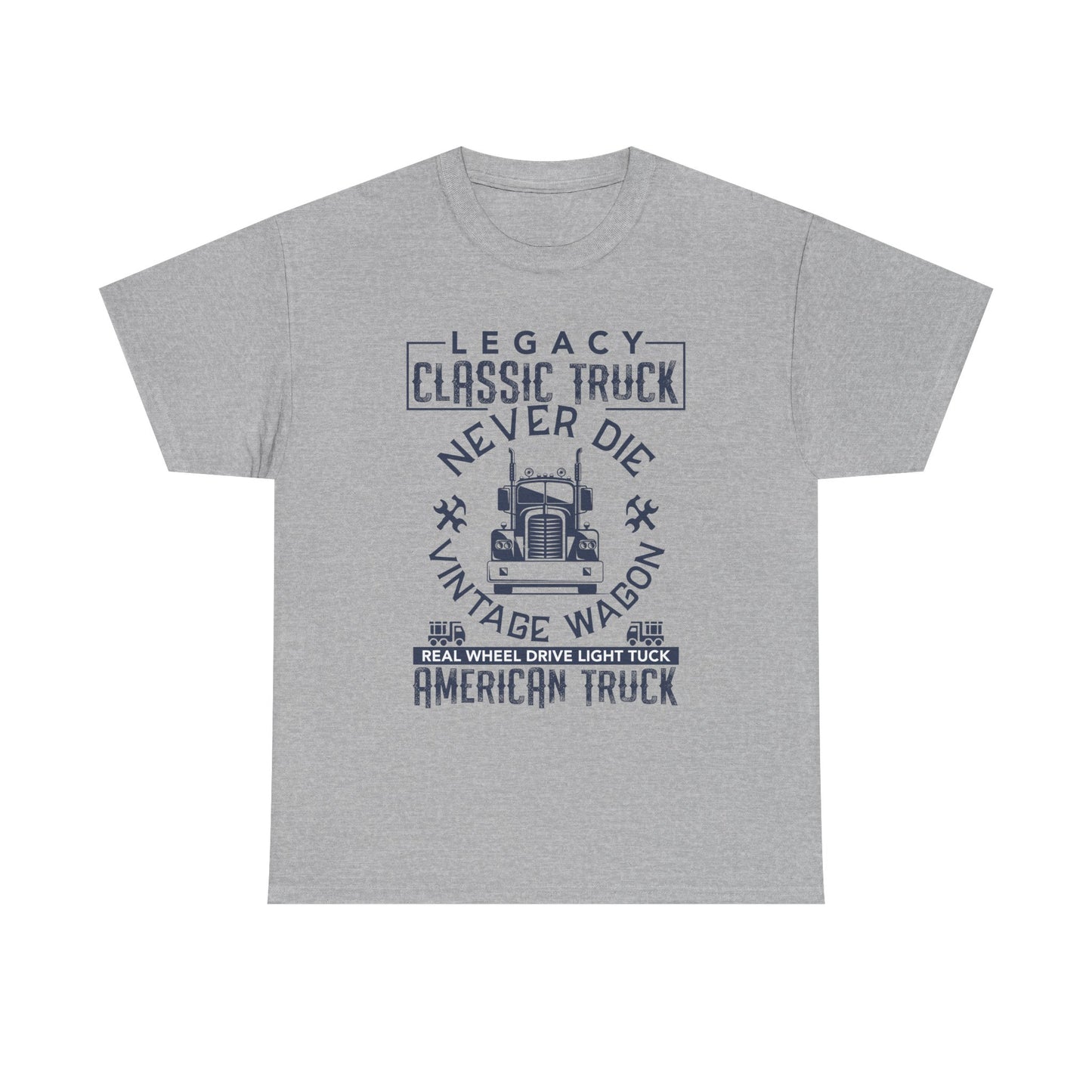 Legacy Classic Truck Never Die Tee